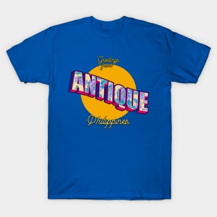 Greetings from Antique Philippines! T-Shirt